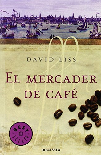 El mercader de cafe (Spanish Edition) [Spanish] 8497932323 Book Cover