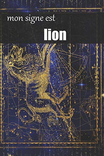 Télécharger lion signe astrologique ,carnet ligné: cahier ,Journal de bord astrologie, bloc-note quotidien sign PDF Ebook En Ligne