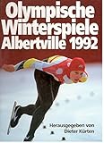 albertville 1992 eiskunstlauf  Olympische Winterspiele 1992 Albertville