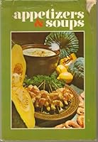 Appetizers & soups B0007AET00 Book Cover