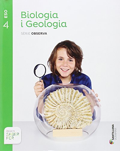 Télécharger BIOLOGIA I GEOLOGIA SERIE OBSERVA 4 ESO SABER FER PDF Ebook En Ligne