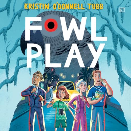 Fowl Play by Kristin O'Donnell Tubb episode artwork