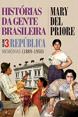 Portada de Histórias da gente brasileira - república: memória