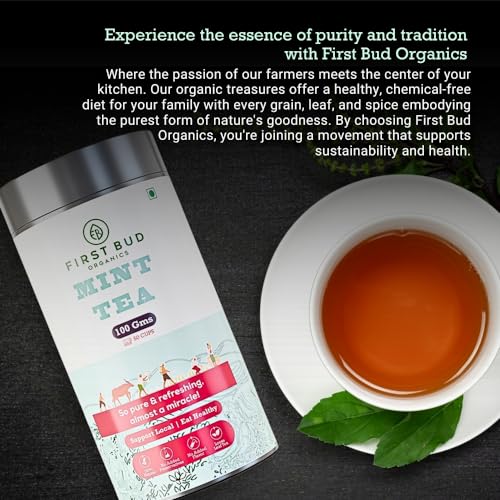 Image of First Bud Organics Mint Tea - 100gm | Refreshing, Soothing Herbal Blend | Pure Peppermint Leaves, Caffeine-Free | Digestive Health and Relaxation