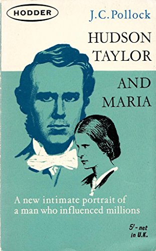 Hudson Taylor and Maria 0340010517 Book Cover