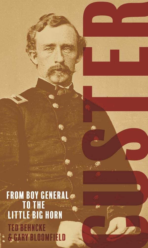 Custer : From the Civil War's Boy General to the Battle of the Little Bighorn