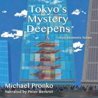 Tokyo's Mystery Deepens Audiolibro Por Michael Pronko arte de portada