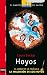 Hoyos = Holes (El Barco de Vapor) (Spanish Edition)