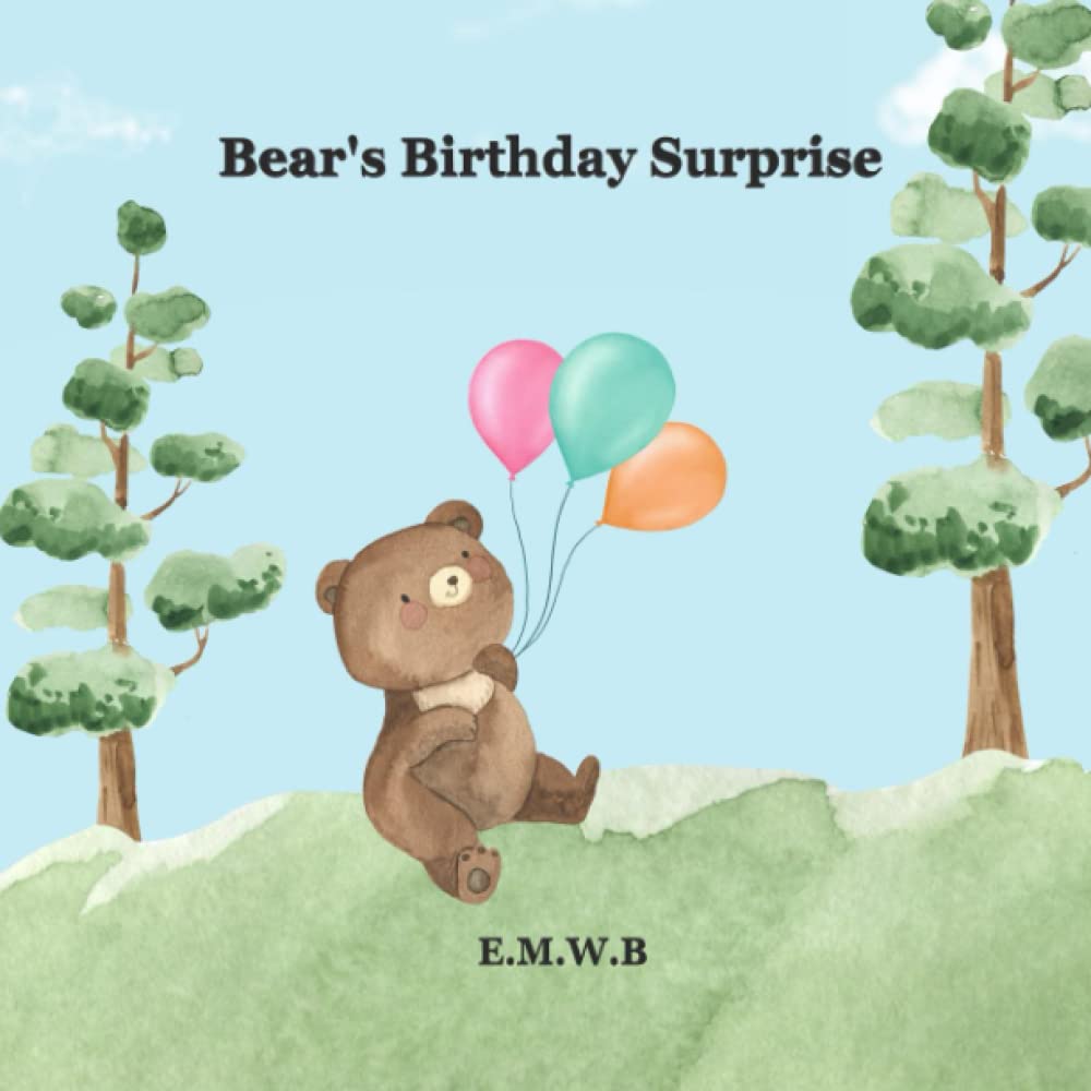 Bear's Birthday Surprise (Woodland Friends)