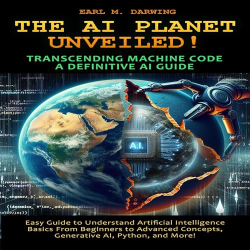 The AI Planet Unveiled! by Earl M. Darwing episode artwork