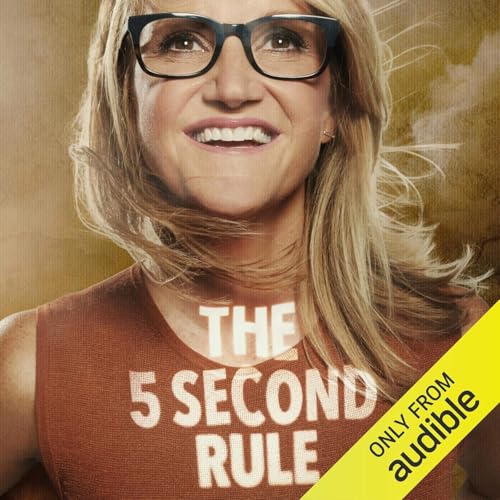 Page de couverture de The 5 Second Rule by Mel Robbins, Book Summary, Podcast, English
