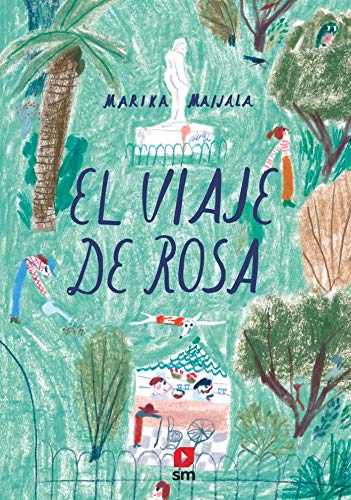 El viaje de Rosa (ALBUMES ILUSTRADOS)