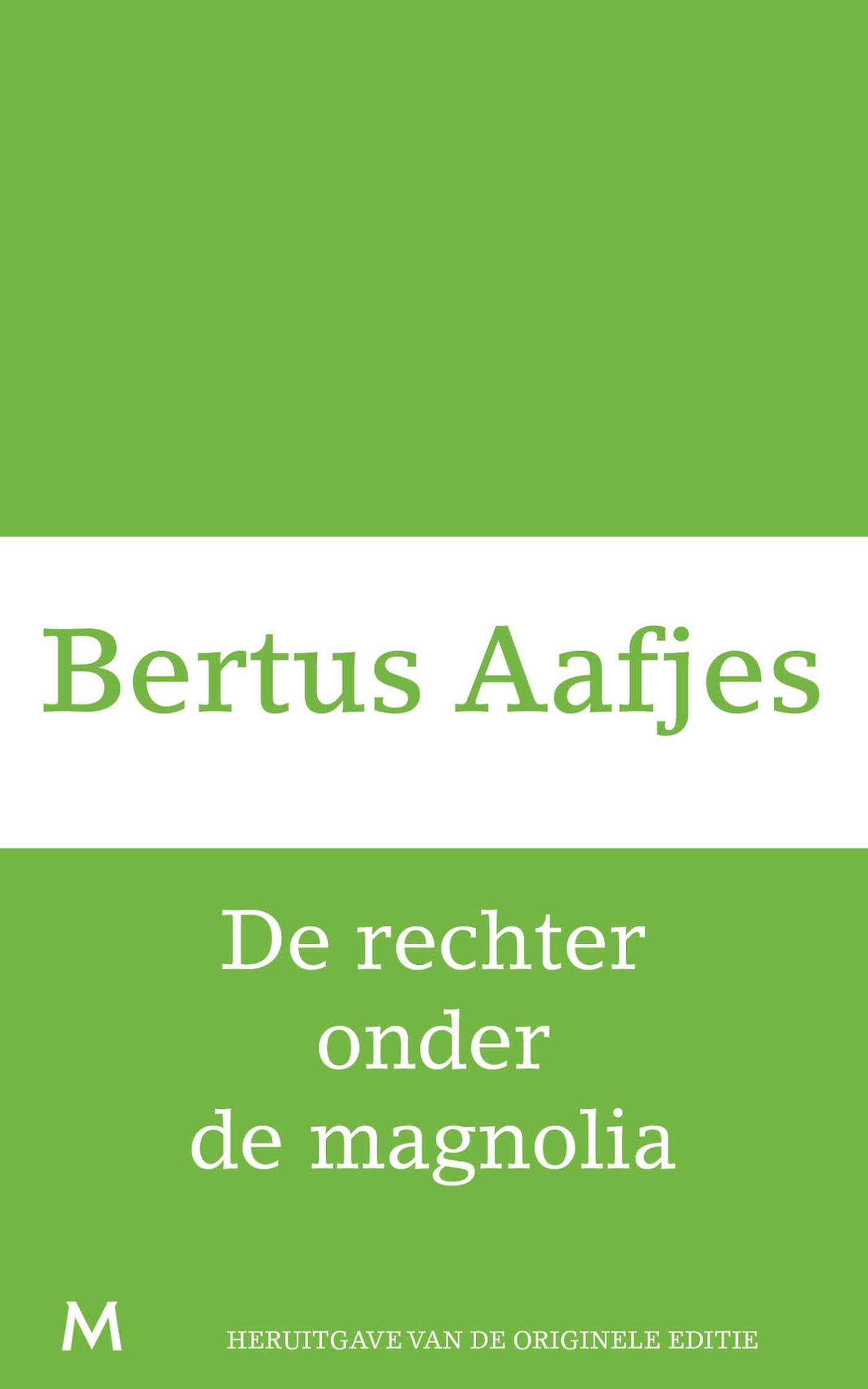 De rechter onder de magnolia (Dutch Edition)