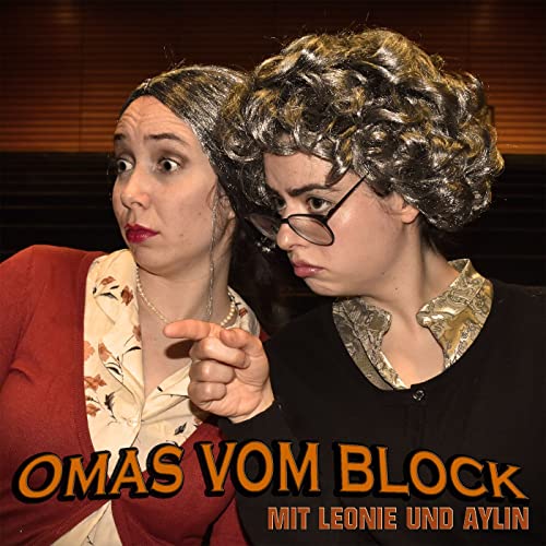 Amazon.co.jp: Omas vom Block : Leonie und Aylin: Audibleオーディオブック
