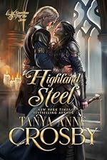 Highland Steel (Guardians of the Stone Book 2)
