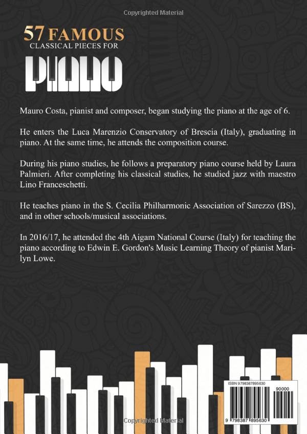 57 Famous Classical Pieces For Piano: Play Songs by the Greatest Classical Composers | With Original Sheet Music and Medium-Level Pieces in Order Of Difficulty image 3