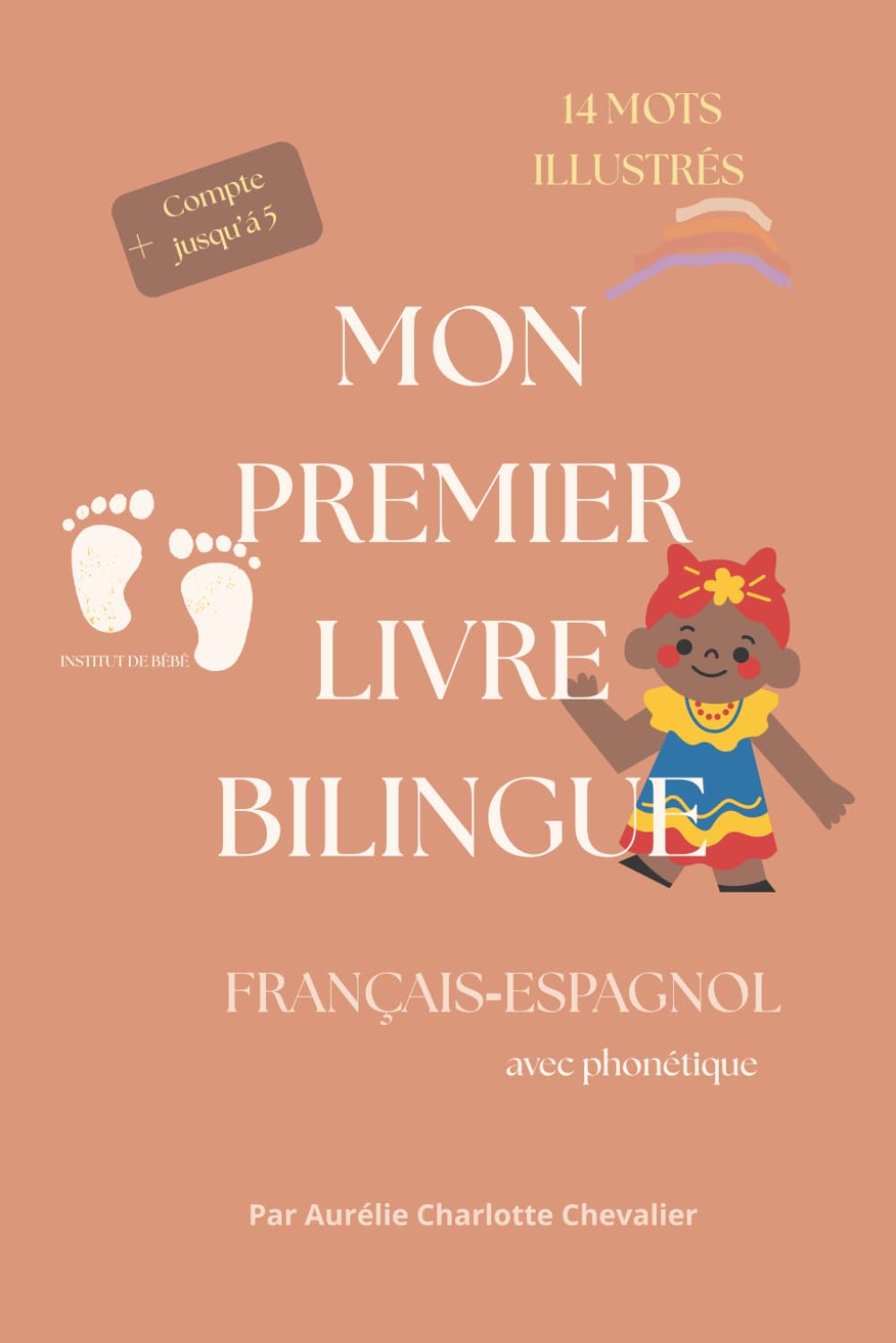 Mon premier livre bilingue français espagnol avec phonétique