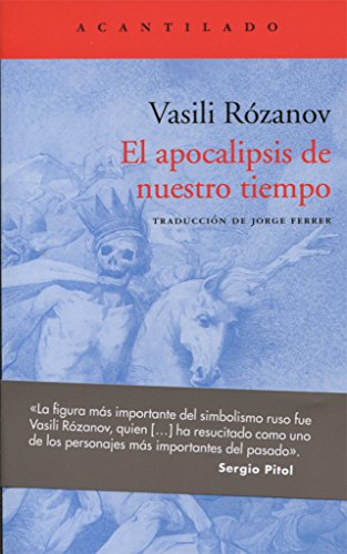 El apocalipsis de nuestro tiempo (El Acantilado)