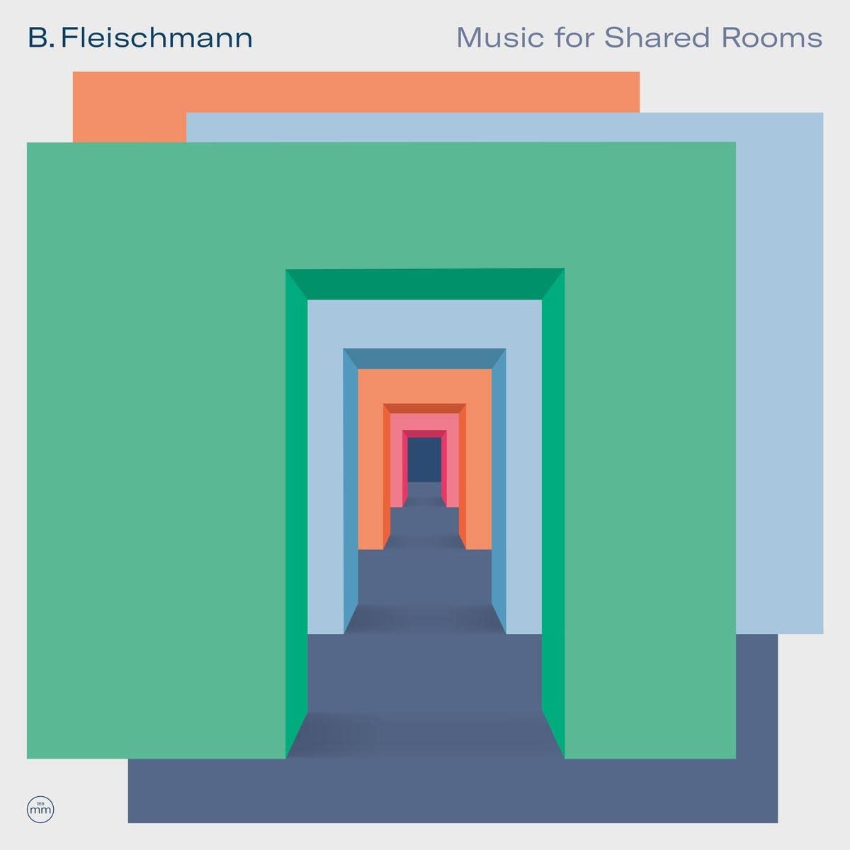 B. Fleischmann - Music for Shared Rooms CD Album - Used