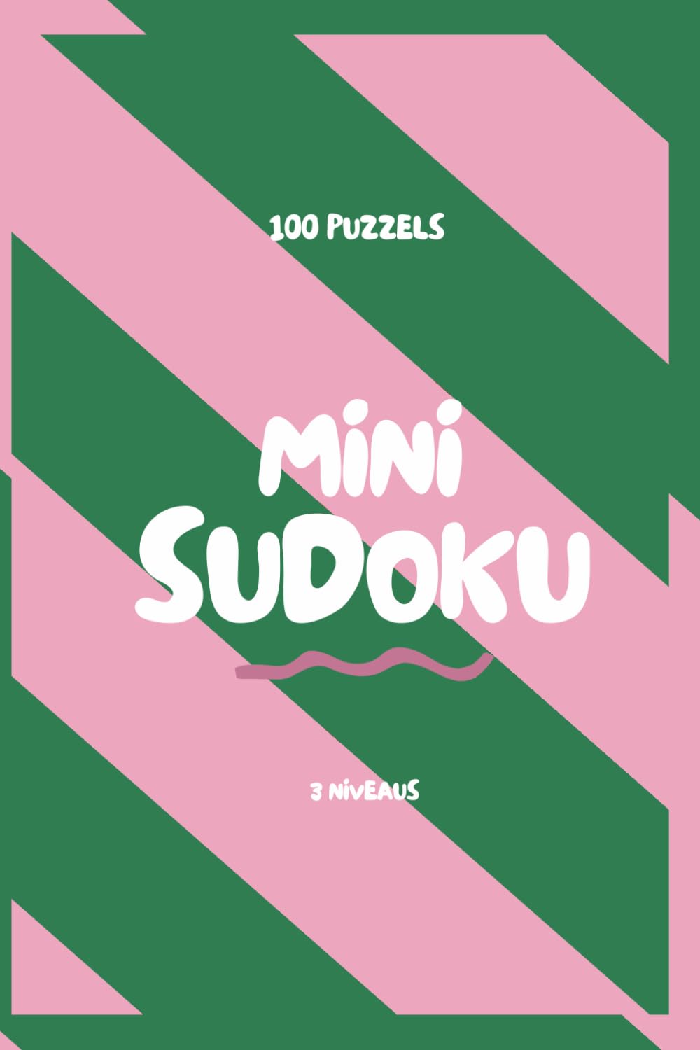 Sudoku Mini Puzzelboek voor Vrouwen: 100 Makkelijke, Middelzware & Moeilijke Sudoku-puzzels | Zakformaat 4x6 Breinspellen met Oplossingen | Reis-Sudokuboek voor Volwassenen