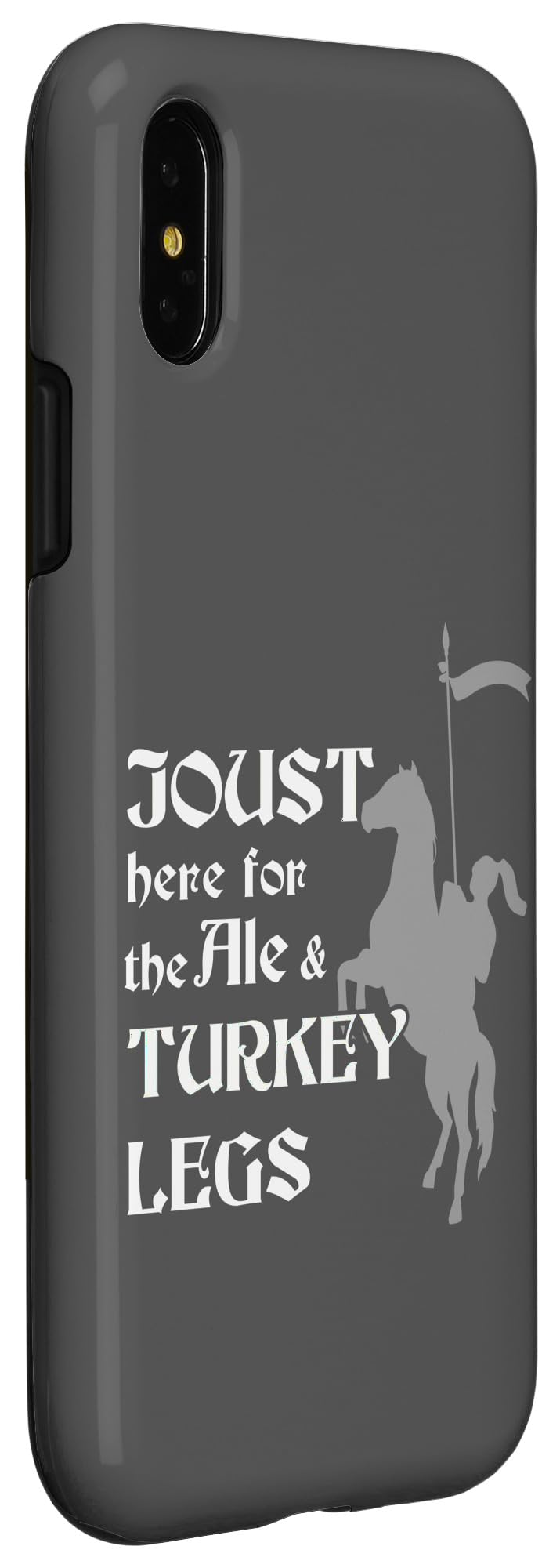 iPhone X/XS Joust Here For Ale And Turkey Legs Jousting Ren Faire Case - Image 3