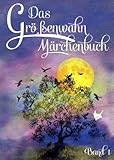 Cover zum Buch Das Größenwahn Märchenbuch: Band 1