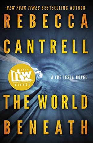 The World Beneath (Joe Tesla Series Book 1)
