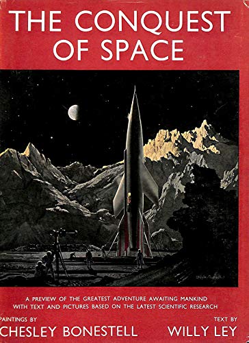 The conquest of space B0007F7TO8 Book Cover