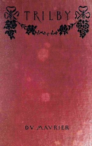 Télécharger Trilby (English Edition) Livre PDF Gratuit