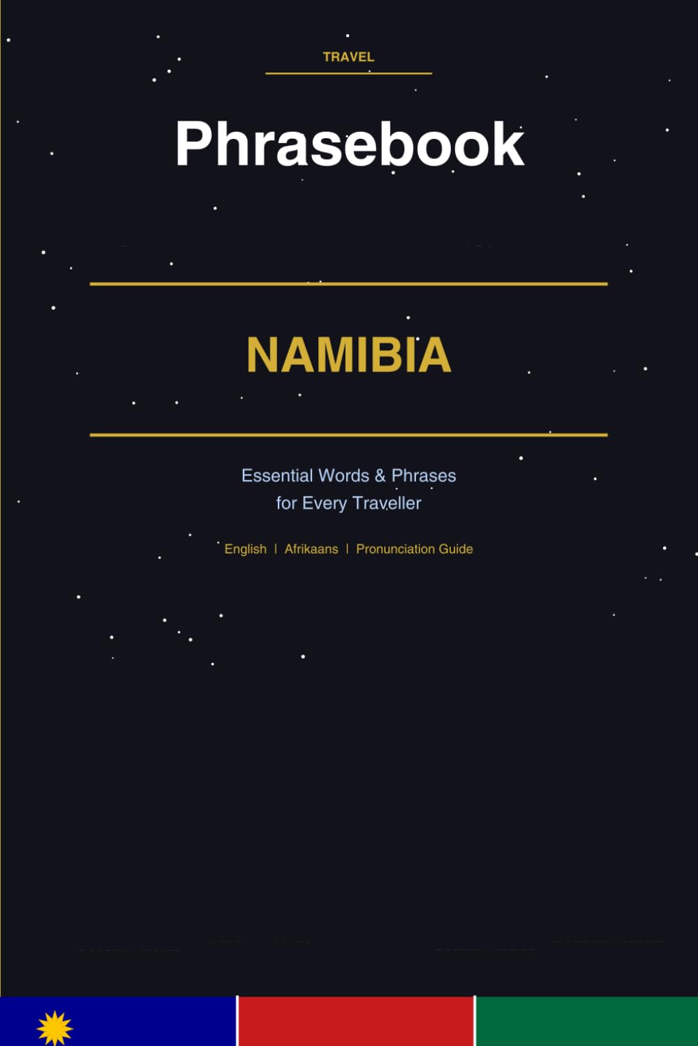 Namibia Phrasebook: Essential phrases for travel in Namibia