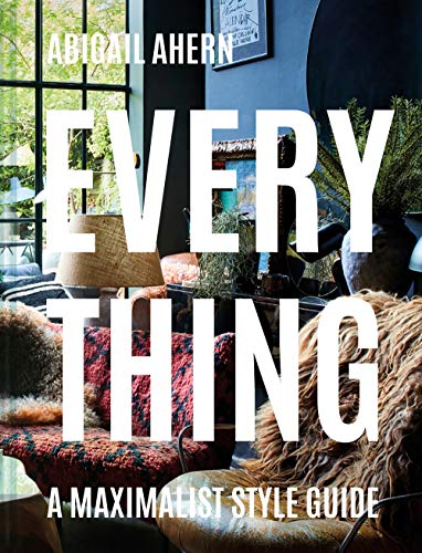 Télécharger Everything : A maximalist style guide Livre eBook France