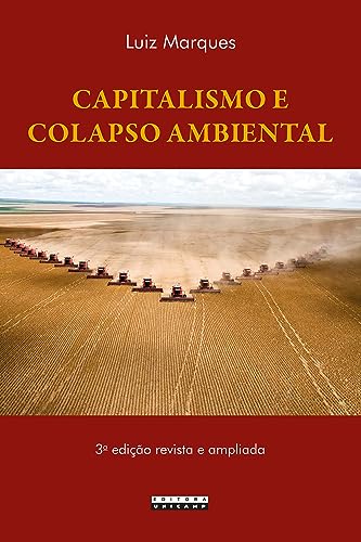 Capitalismo e colapso ambiental