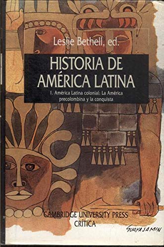 America Latina Colonial -1 La America Precolomb... [Spanish] 8474234360 Book Cover