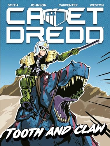 Cadet Dredd: Tooth And Claw (1)