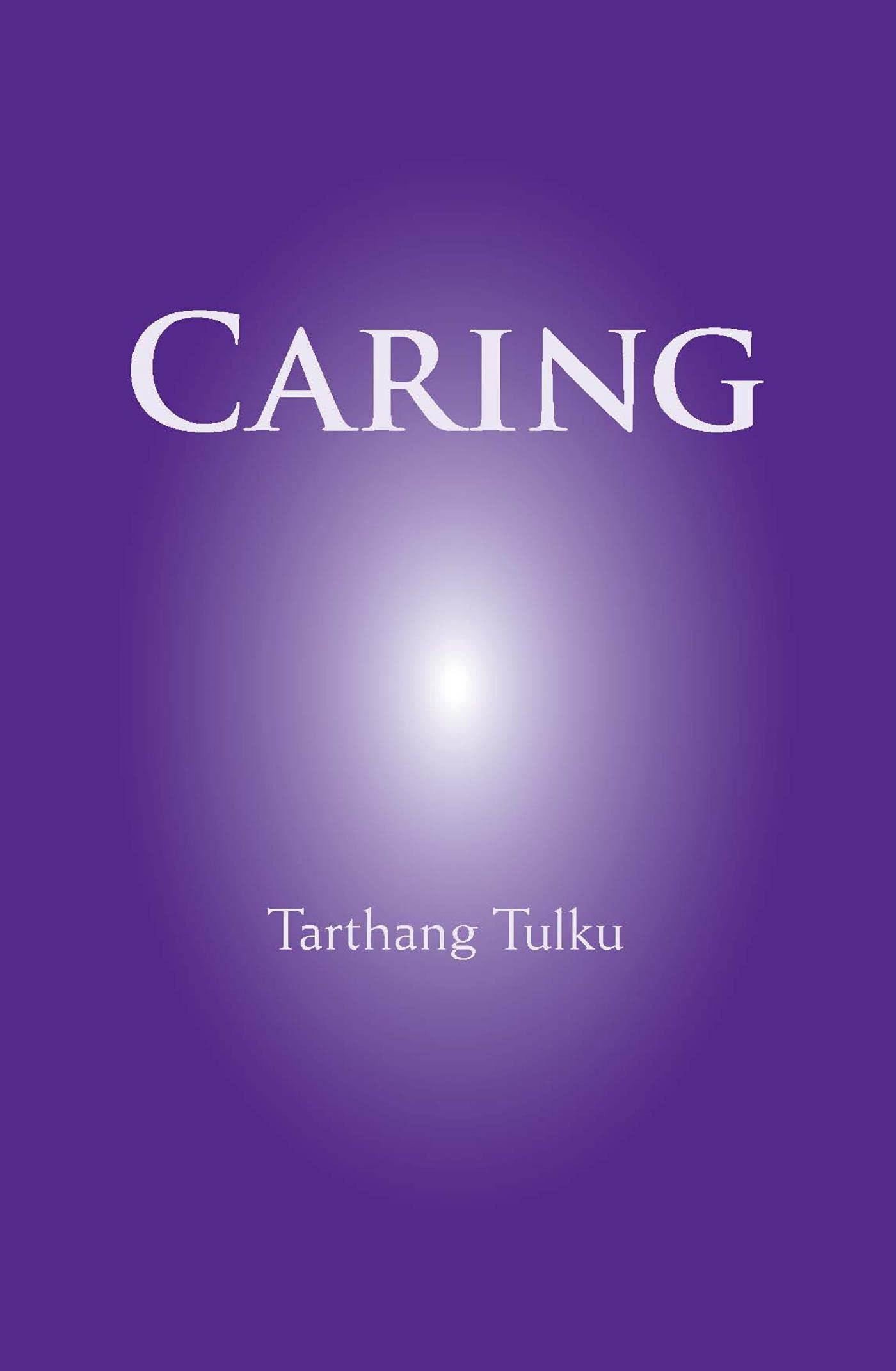 Caring (Understanding Self & Mind)