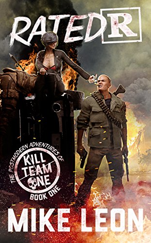 Rated R (Kill Team One Book 1) eBook : Leon, Mike: Amazon.in: Kindle Store