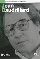 Les grands entretiens d’artpress. Jean Baudrillard 2359430157 Book Cover