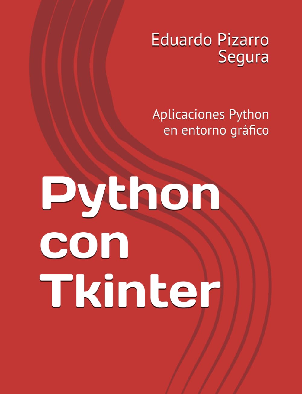 Python con Tkinter: Aplicaciones Python en entorno gráfico
