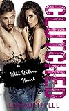 Clutched (Wild Riders Book 3)