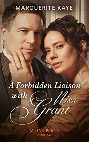  A Forbidden Liaison With Miss Grant (English Edition)