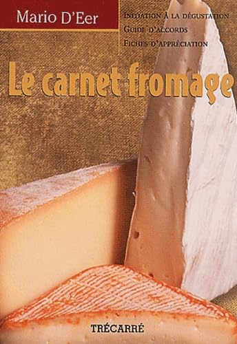 Carnet fromage [Hardcover] D'Eer, Mario