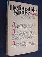 Defensible Space; Crime Prevention Through Urban Design. B000H5A5AS Book Cover