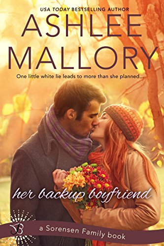 Her backup boyfriend (sorensen family book 1)