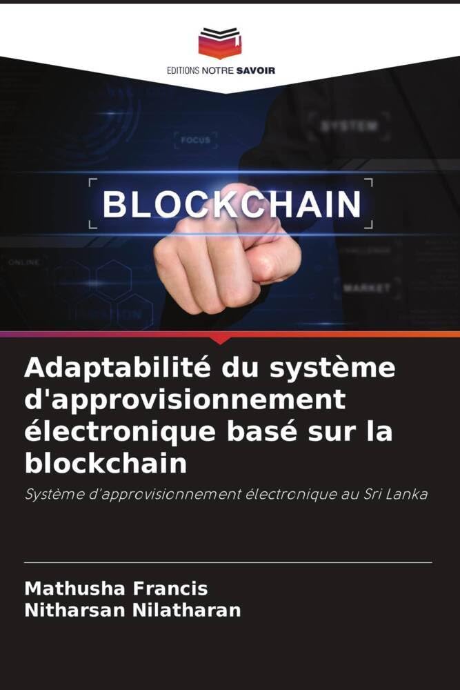 Système d'approvisionnement blockchain éviter la fraude en e-procurement par l'adaptabilité