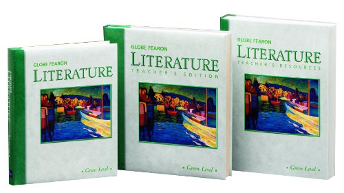 GLOBE FEARON LITERATURE: GREEN LEVEL, STUDENT EDITIONS By Ayanna Et Al Taylor