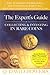 The Expert's Guide to Collecting & Investing in Rare Coins