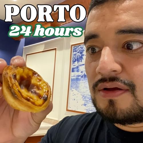 How to Experience Porto in 24 Hours cover art