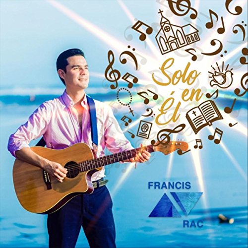 Mujsician Rac Play Solo en Él by Francis Rac on Amazon Music Unlimited