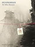 Huangshan: The Yellow Mountain