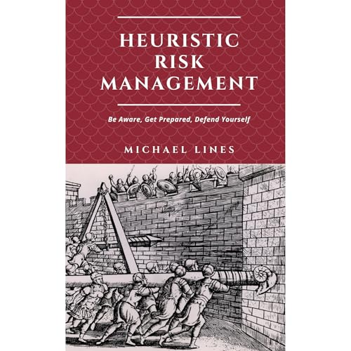 Heuristic Risk Management by Michael Lines episode artwork